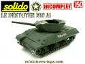 Le chasseur de char Destroyer M10 A1 miniature par Solido au 1/50e incomplet
