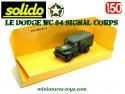 Le Dodge tôlé WC 54 4x4 Signal Corps en miniature militaire Solido au 1/50e