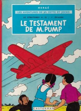 La BD Jo Zette et Jocko Le testament de M Pump parue chez Casterman en 1980