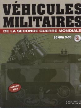 Le fascicule n°03 de la collection Eaglemoss de véhicules militaires au 1/43e