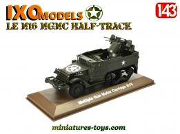 Un Half-Track M16 MGMC américain en miniature par Ixo Models au 1/43e