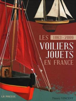 Le livre Les voiliers jouets en France de Thierry Vincent