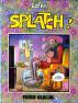 La BD Splatch par Edika n° 15 aux éditions Fluide Glacial en 1991