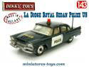 La Dodge Royal Sedan Police miniature de Dinky Toys England au 1/43e