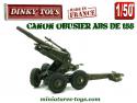 Le canon ABS de 155 en miniature par Dinky Toys France au 1/50e