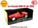 La Ferrari 500 F2 de 1952 miniature pour Shell Collection Classico au 1/38e