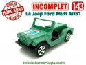 La Jeep Ford Mutt M151 en voiture miniature taille crayon au 1/43e incomplète