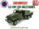 Le GMC 6x6 militaires en miniature de France Jouets au 1/55e incomplet