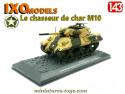 Le chasseur de char M10 GMC miniature par Ixo Models pour Altaya au 1/43e