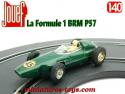 La Formule 1 BRM P57 verte n°45 en miniature pour circuit Jouef au 1/43e