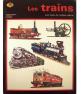 Le livre Les Trains par R Bucknall et F Dumont aux Editions Gamma