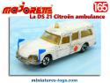 La DS 21 Citroën ambulance miniature par Majorette France au 1/65e