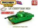 Le char anglais Chieftain MK5 miniature de Matchbox au 1/65e incomplet