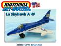 Le jet Douglas Skyhawk A 4F Navy miniature de Matchbox Sky Busters