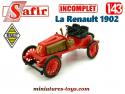 La Renault 1902 de la course Paris Vienne en miniature Safir au 1/43e incomplète