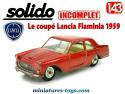 Le coupé Lancia Flaminia rouge en miniature par Solido au 1/43e incomplète