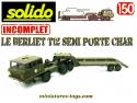Le Berliet T12 semi porte char en miniature par Solido au 1/50e incomplet