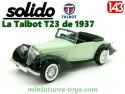 Le cabriolet Talbot T23 modèle 1937 en voiture miniature par Solido au 1/43e