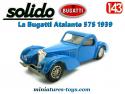 La Bugatti Atalante 57S 1939 bleue miniature de Solido Âge d'or au 1/43e