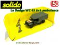 Le Dodge WC 63 6x6 ambulance bâché miniature de Solido au 1/50e