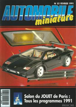 La revue Automobile Miniature n°81 paru en février 1991