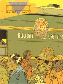 La BD de Cosey Saïgon Hanoï parue aux Editions Dupuis Aire Libre en 1992