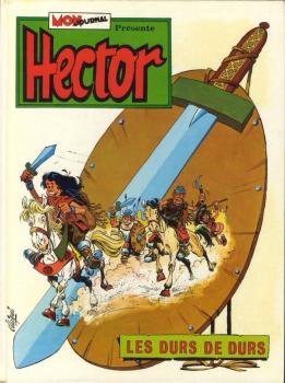 La BD Hector Les durs de durs parue chez Mon Journal en 1974