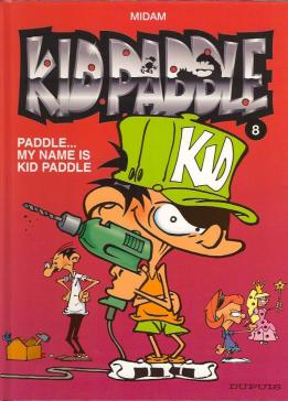 La BD Kid Paddle My name is Kid Paddle parue chez Dupuis en 2004