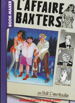 La BD L'affaire Baxters aux éditions Book Maker en 1999