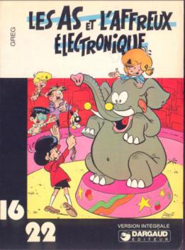 La bd Les As et l'affreux électronique aux éditions Dargaud 16/22