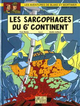 La BD Les sarcophages du 6e continent Tome 2 de Blake et Mortimer en 2004