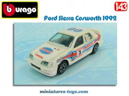 La Ford Sierra Cosworth 1992 Rallye miniature de Burago au 1/43e