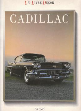 Un livre sur les voitures de la marque automobile Cadillac