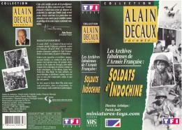 La cassette vidéo collectors du documentaire Soldats d'Indochine par A Decaux