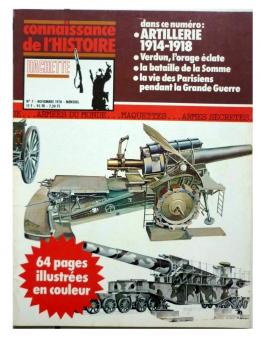 La revue Connaissance de l'histoire n°07 sur l'artillerie de 1914 1918