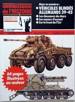 La revue Connaissance de l'histoire n°5 sur les blindés allemands 1939-45