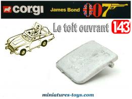 Le toit ouvrant de l'Aston Martin James bond 007 par Corgi Toys au 1/43e