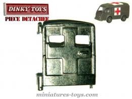 La porte arrière de l'ambulance militaire Renault miniature de Dinky Toys France