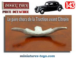 Le pare chocs en métal pour la Traction avant Citroën miniature de Dinky Toys