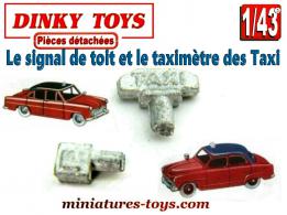 Le signal de toit avec taximètre des Taxi miniatures de Dinky Toys au 1/43e