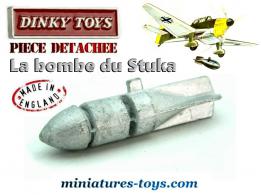 La bombe métal du Junkers JU87 Stuka miniature de Dinky Toys England