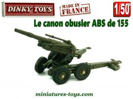 Le canon ABS de 155 en miniature par Dinky Toys France au 1/50e