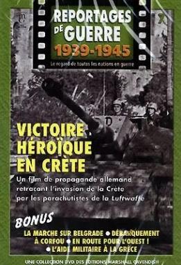 Le DVD du reportage de guerre allemand Victoire héroïque en Crète