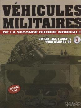 Le fascicule n°01 de la collection Eaglemoss de véhicules militaires au 1/43e