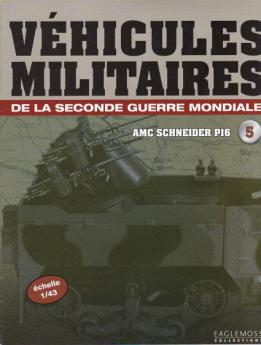 Le fascicule n°05 de la collection Eaglemoss de véhicules militaires au 1/43e