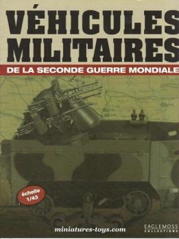 Le fascicule n°38 de la collection Eaglemoss de véhicules militaires au 1/43e