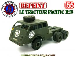 Le camion Pacific M26 miniature de France Jouets au 1/55e repeint