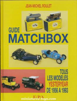 Le livre Guide Matchbox Yesteryear paru chez EPA Editeur en 1995