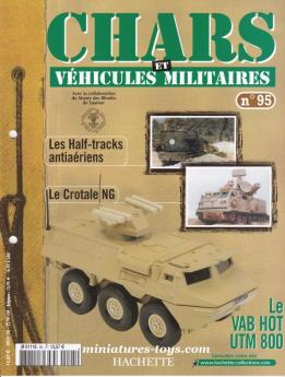Le fascicule n°95 de la collection Hachette Chars et véhicules militaires Solido