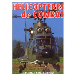 Le livre Hélicoptères de combat paru chez Histoire et Collections
